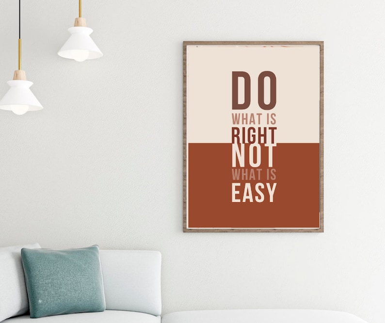 Tranh động lực Do What Is Right, Not What Is Easy tối giản